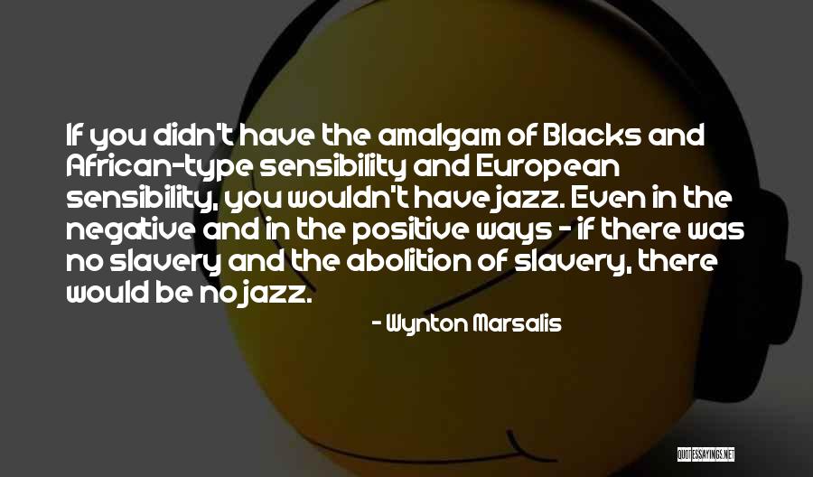 Positive African Quotes By Wynton Marsalis Positive African Quotes By Wynton Marsalis