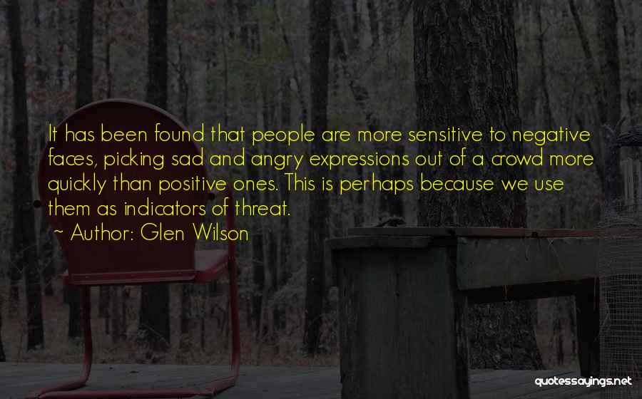 Positive And Negative Attitude Quotes By Glen Wilson