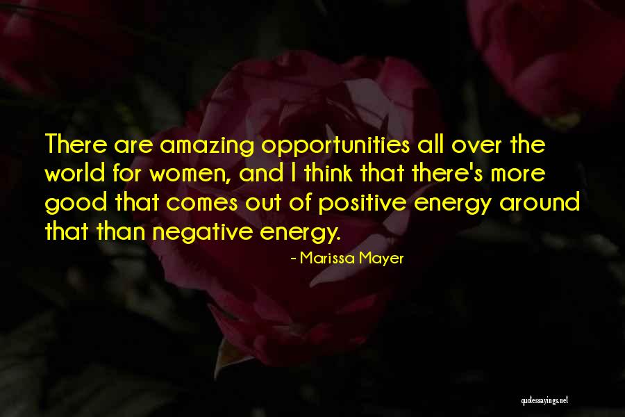 Positive And Negative Energy Quotes By Marissa Mayer