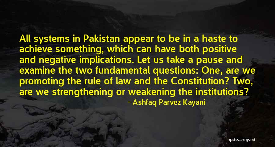 Positive And Negative Quotes By Ashfaq Parvez Kayani