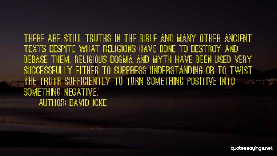 Positive And Negative Quotes By David Icke