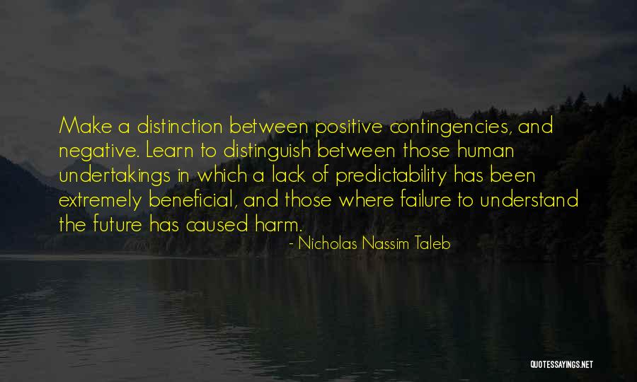 Positive And Negative Quotes By Nicholas Nassim Taleb