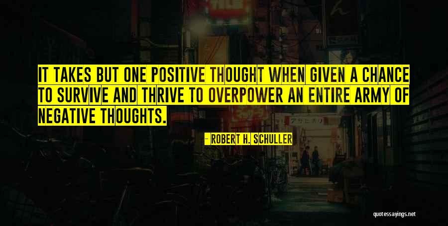 Positive And Negative Quotes By Robert H. Schuller