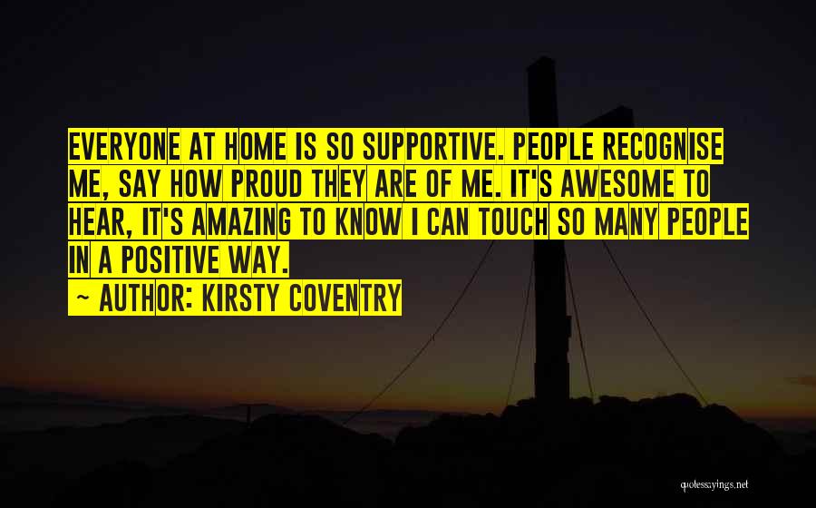 Positive And Supportive Quotes By Kirsty Coventry