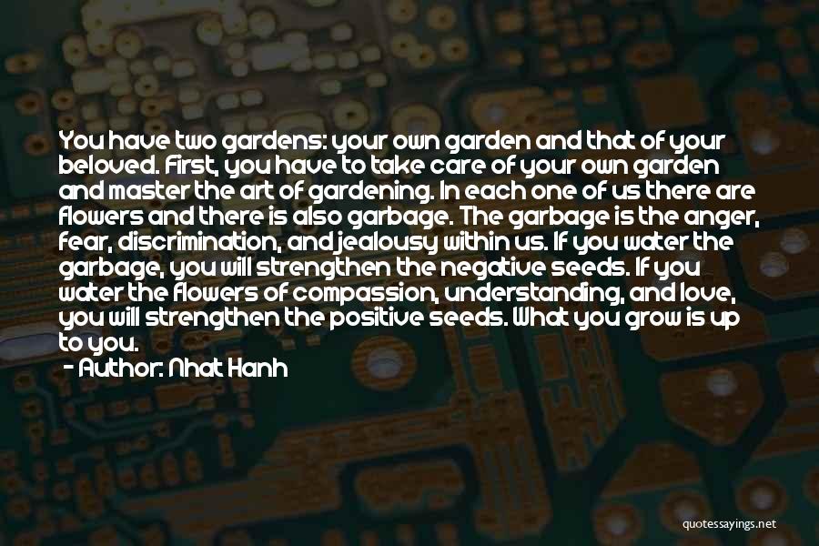 Positive Anger Quotes By Nhat Hanh