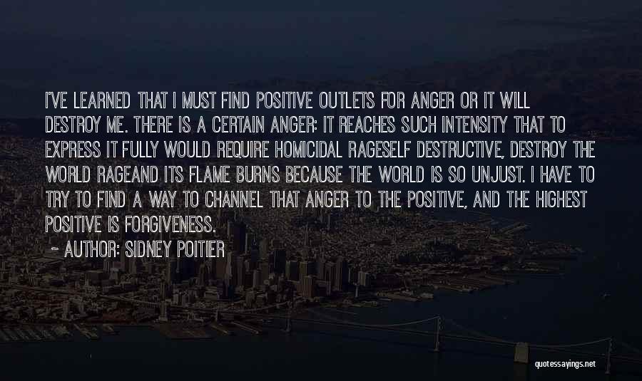 Positive Anger Quotes By Sidney Poitier