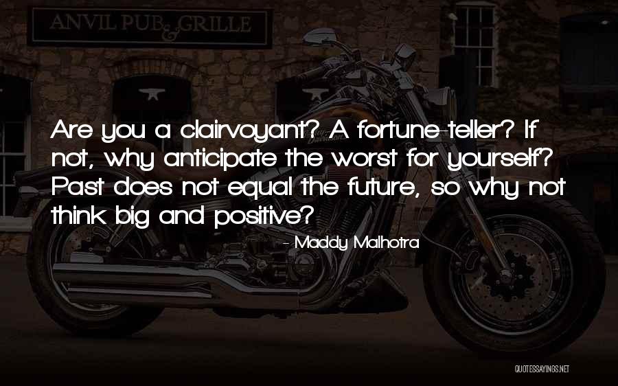 Positive Attitude And Change Quotes By Maddy Malhotra Positive Attitude And Change Quotes By Maddy Malhotra