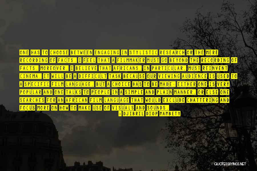 Positive Baggage Quotes By Djibril Diop Mambety Positive Baggage Quotes By Djibril Diop Mambety
