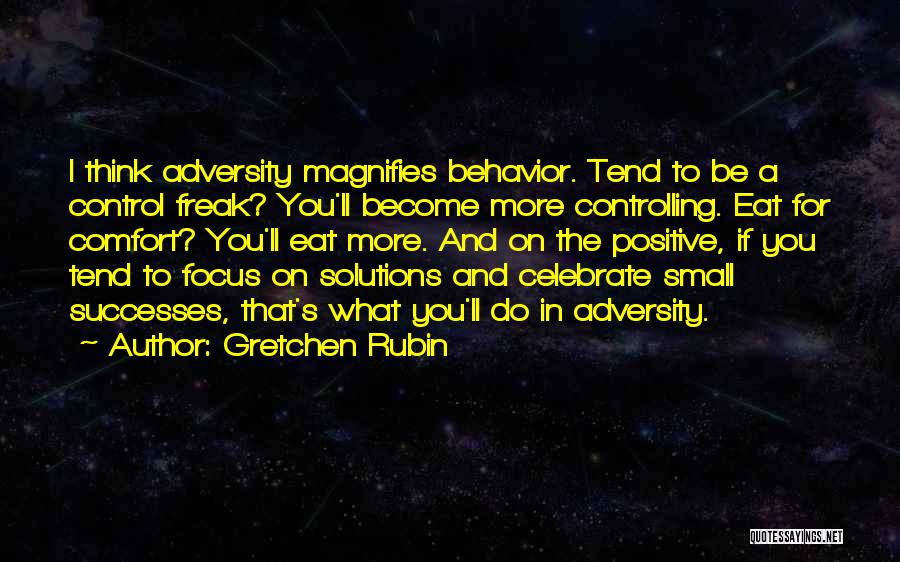 Positive Behavior Quotes By Gretchen Rubin