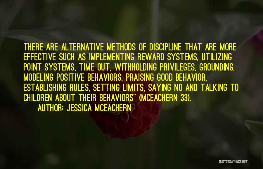 Positive Behavior Quotes By Jessica McEachern