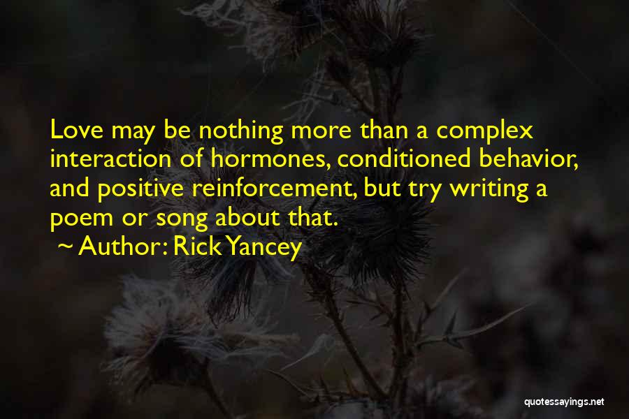 Positive Behavior Quotes By Rick Yancey