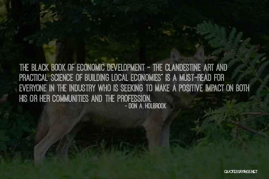 Positive Black Quotes By Don A. Holbrook Positive Black Quotes By Don A. Holbrook