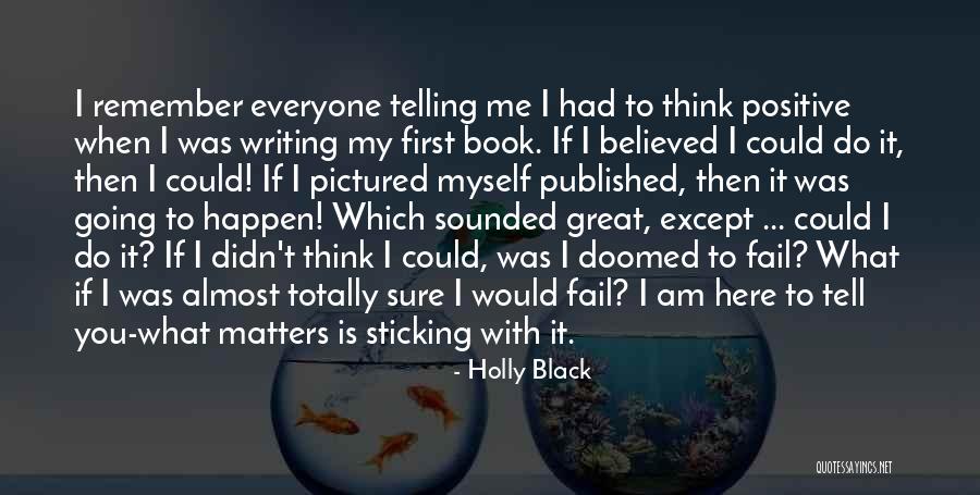 Positive Black Quotes By Holly Black Positive Black Quotes By Holly Black