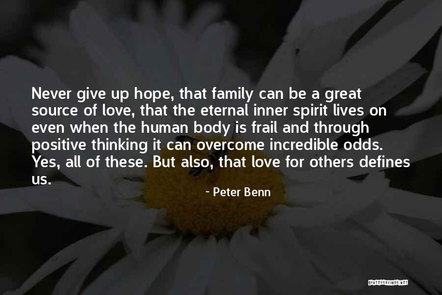 Positive Body Quotes By Peter Benn Positive Body Quotes By Peter Benn