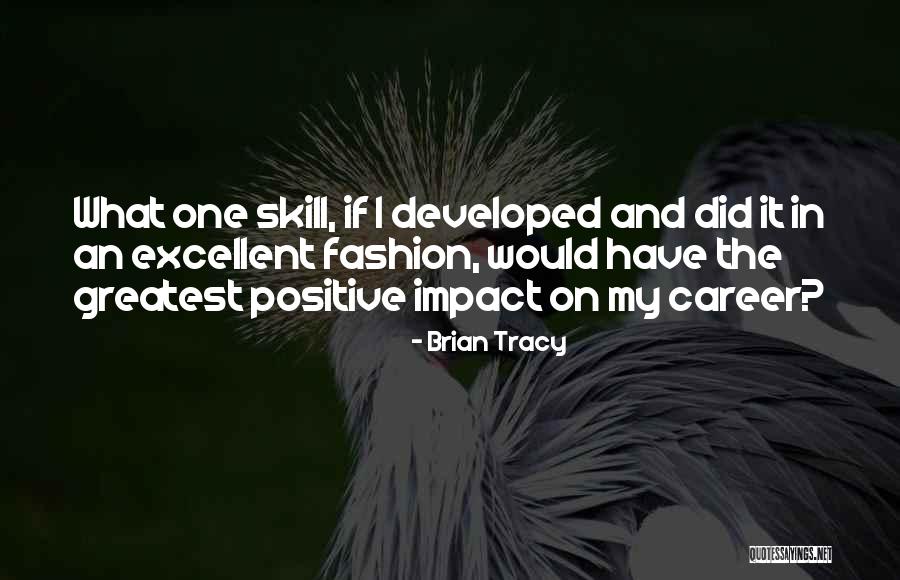 Positive Career Quotes By Brian Tracy Positive Career Quotes By Brian Tracy