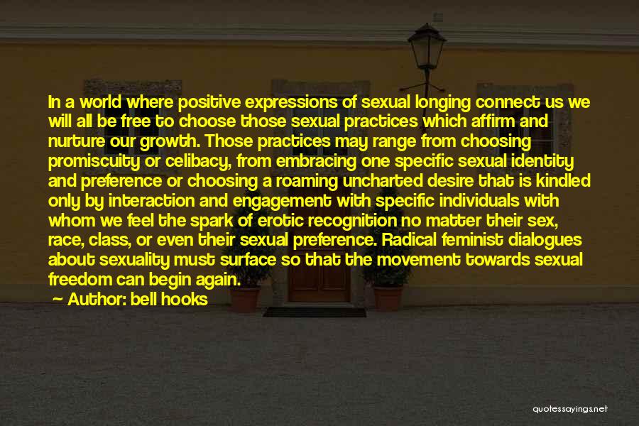 Positive Celibacy Quotes By Bell Hooks