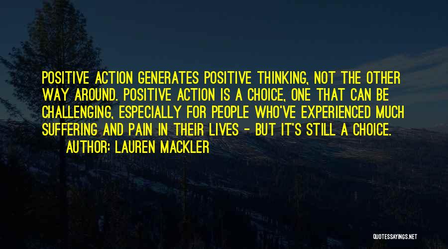 Positive Challenging Quotes By Lauren Mackler