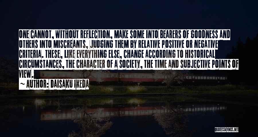 Positive Character Quotes By Daisaku Ikeda