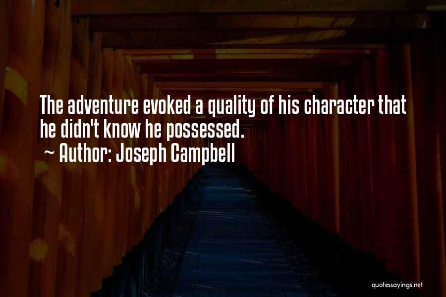 Positive Character Quotes By Joseph Campbell