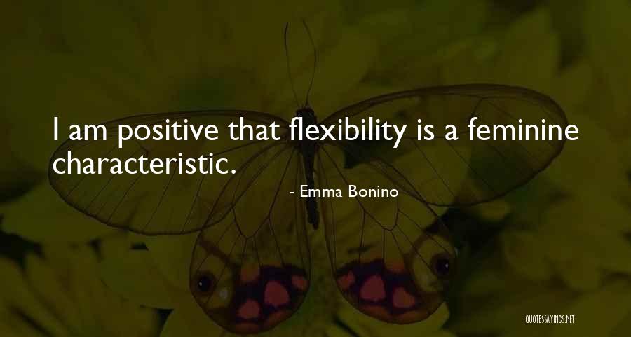 Positive Characteristic Quotes By Emma Bonino