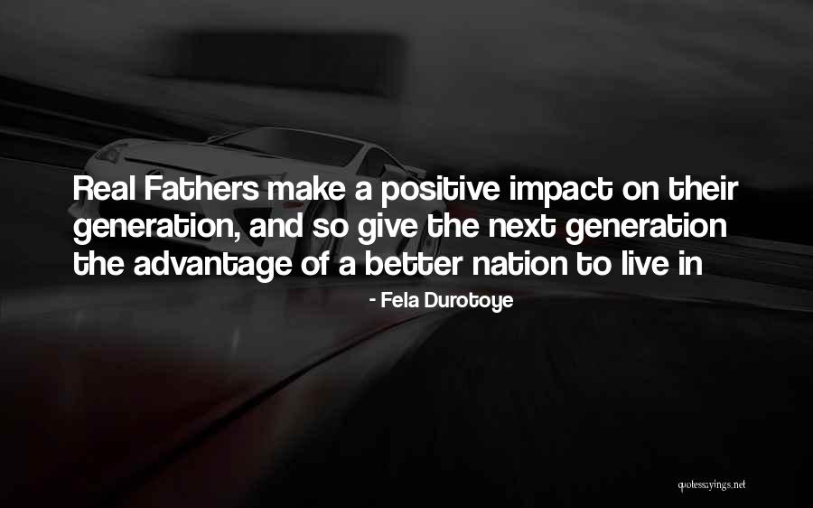 Positive Co Parenting Quotes By Fela Durotoye