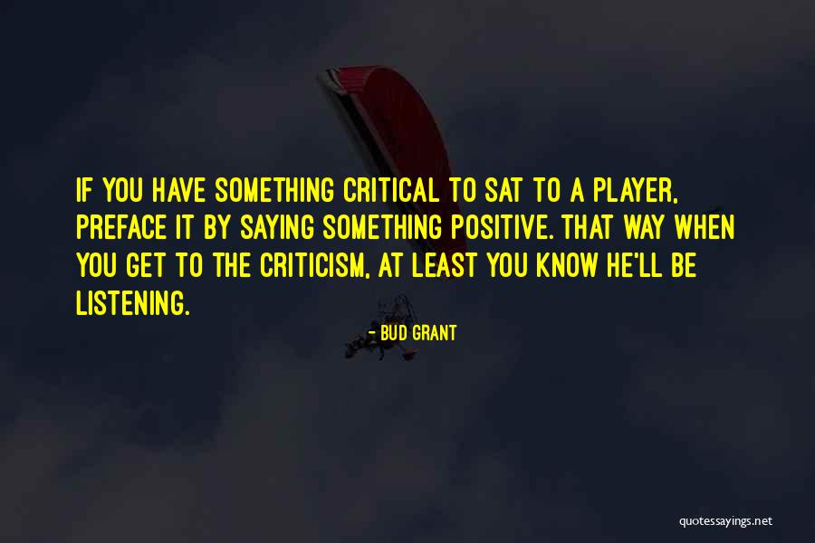 Positive Coaching Quotes By Bud Grant Positive Coaching Quotes By Bud Grant