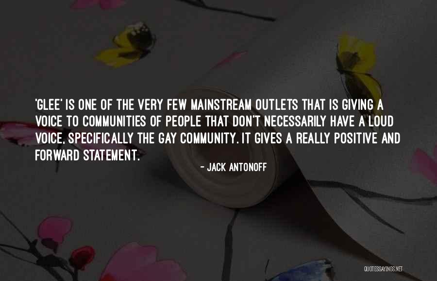 Positive Community Quotes By Jack Antonoff Positive Community Quotes By Jack Antonoff
