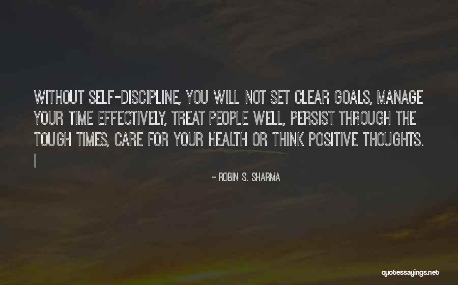 Positive Discipline Quotes By Robin S. Sharma Positive Discipline Quotes By Robin S. Sharma