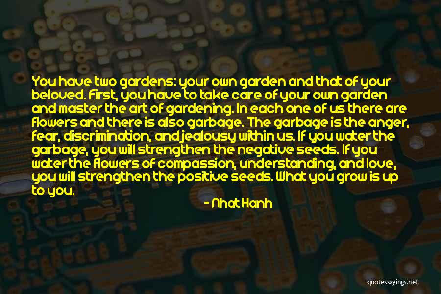 Positive Discrimination Quotes By Nhat Hanh Positive Discrimination Quotes By Nhat Hanh