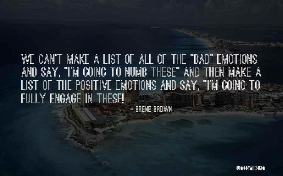 Positive Emotions Quotes By Brene Brown Positive Emotions Quotes By Brene Brown