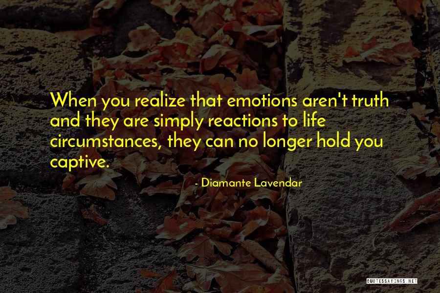 Positive Emotions Quotes By Diamante Lavendar Positive Emotions Quotes By Diamante Lavendar