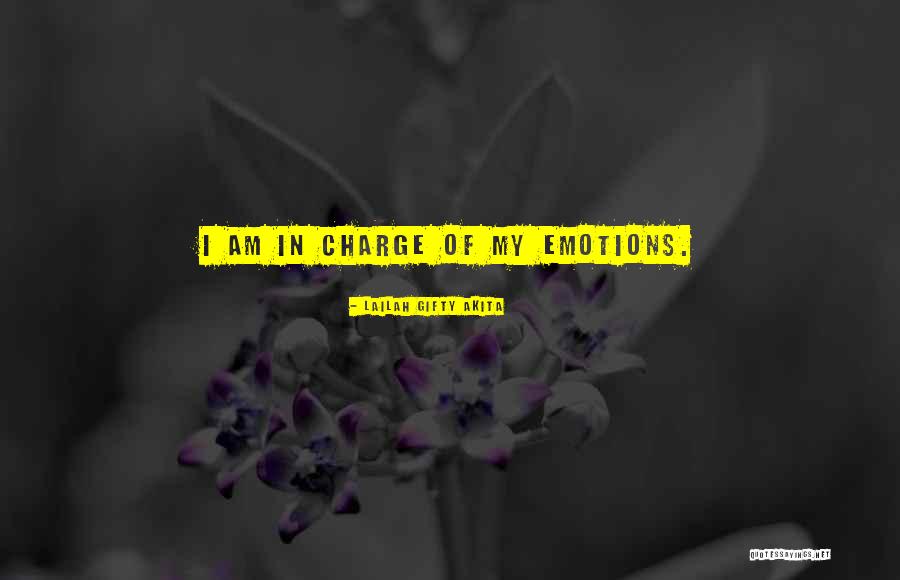 Positive Emotions Quotes By Lailah Gifty Akita Positive Emotions Quotes By Lailah Gifty Akita