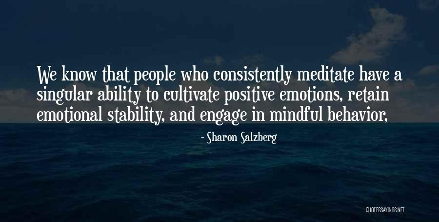 Positive Emotions Quotes By Sharon Salzberg Positive Emotions Quotes By Sharon Salzberg