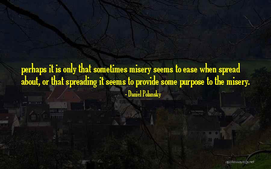 Positive Empowering Quotes By Daniel Polansky Positive Empowering Quotes By Daniel Polansky