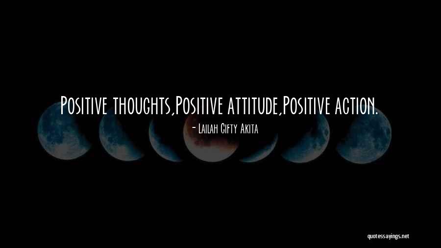 Positive Encouragement Inspirational Quotes By Lailah Gifty Akita Positive Encouragement Inspirational Quotes By Lailah Gifty Akita