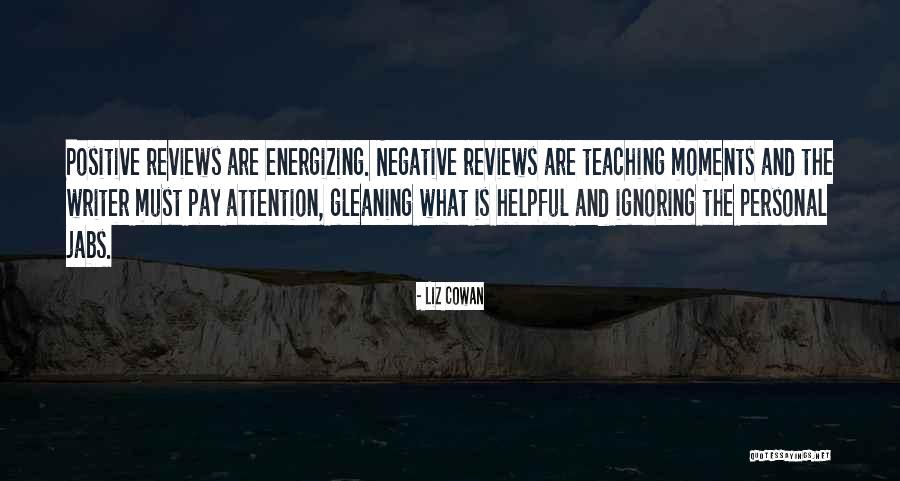 Positive Energizing Quotes By Liz Cowan Positive Energizing Quotes By Liz Cowan