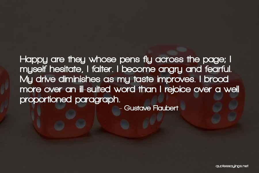 Positive Energy Vibes Quotes By Gustave Flaubert Positive Energy Vibes Quotes By Gustave Flaubert