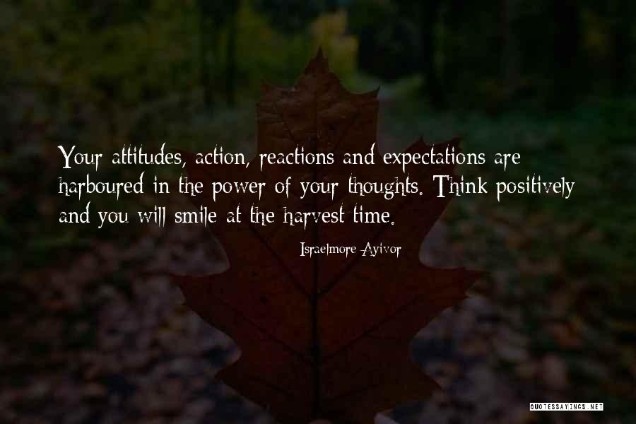 Positive Expectations Quotes By Israelmore Ayivor Positive Expectations Quotes By Israelmore Ayivor