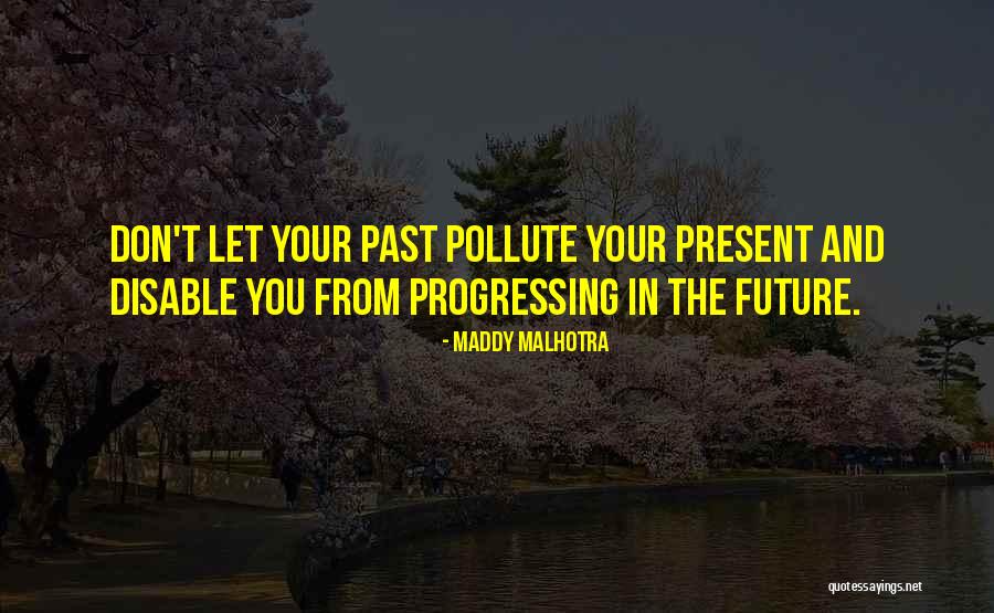 Positive Expectations Quotes By Maddy Malhotra Positive Expectations Quotes By Maddy Malhotra