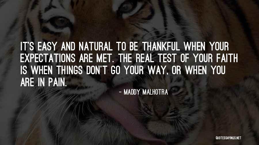 Positive Expectations Quotes By Maddy Malhotra Positive Expectations Quotes By Maddy Malhotra