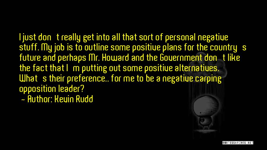 Positive Fact Quotes By Kevin Rudd