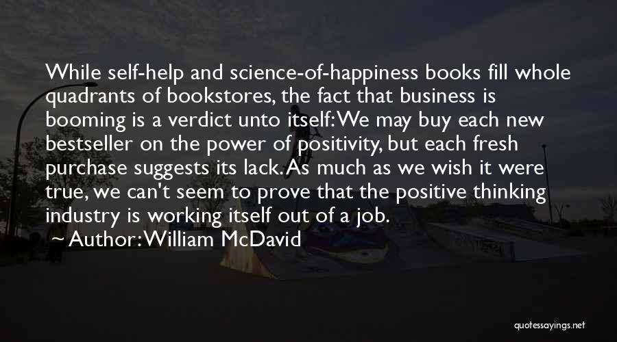 Positive Fact Quotes By William McDavid