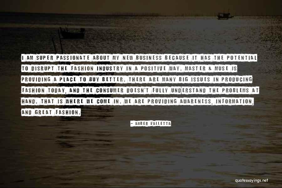 Positive Fashion Quotes By Amber Valletta Positive Fashion Quotes By Amber Valletta