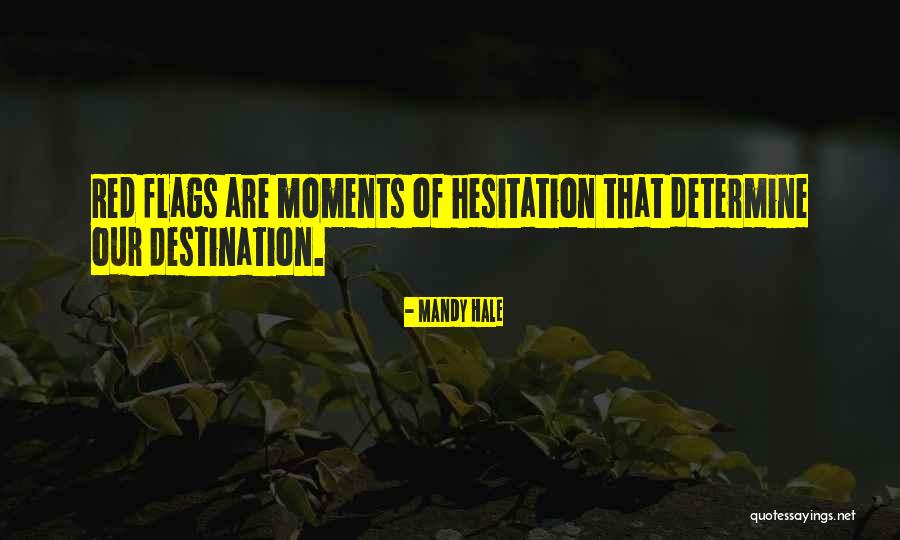 Positive Feelings Quotes By Mandy Hale