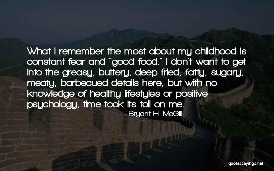 Positive Food Quotes By Bryant H. McGill Positive Food Quotes By Bryant H. McGill