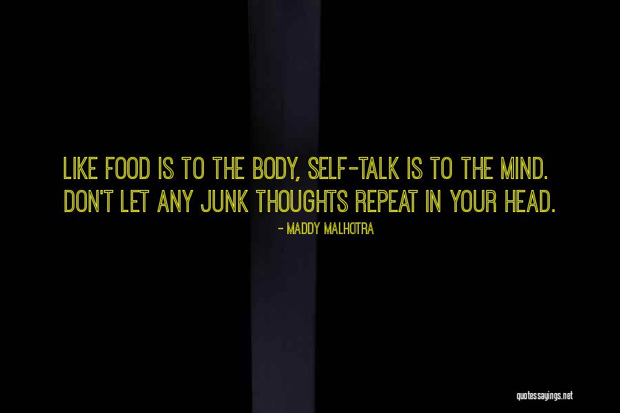 Positive Food Quotes By Maddy Malhotra Positive Food Quotes By Maddy Malhotra