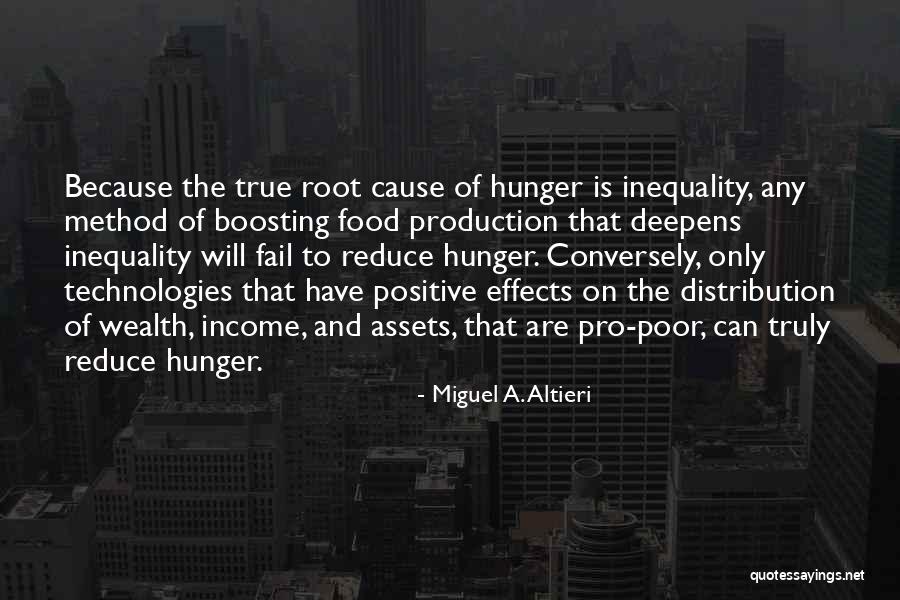 Positive Food Quotes By Miguel A. Altieri Positive Food Quotes By Miguel A. Altieri