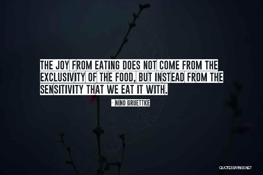 Positive Food Quotes By Nino Gruettke Positive Food Quotes By Nino Gruettke