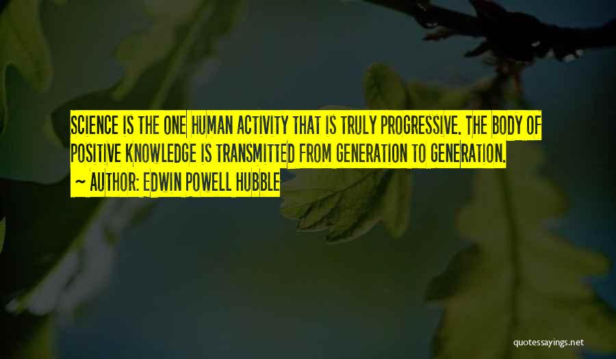Positive Future Quotes By Edwin Powell Hubble