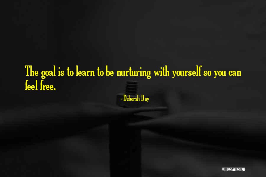 Positive Goal Quotes By Deborah Day Positive Goal Quotes By Deborah Day